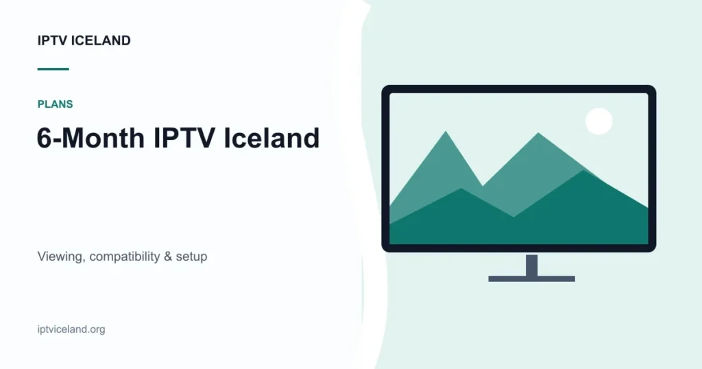 6-Month IPTV Iceland - Iceland streaming and device illustration