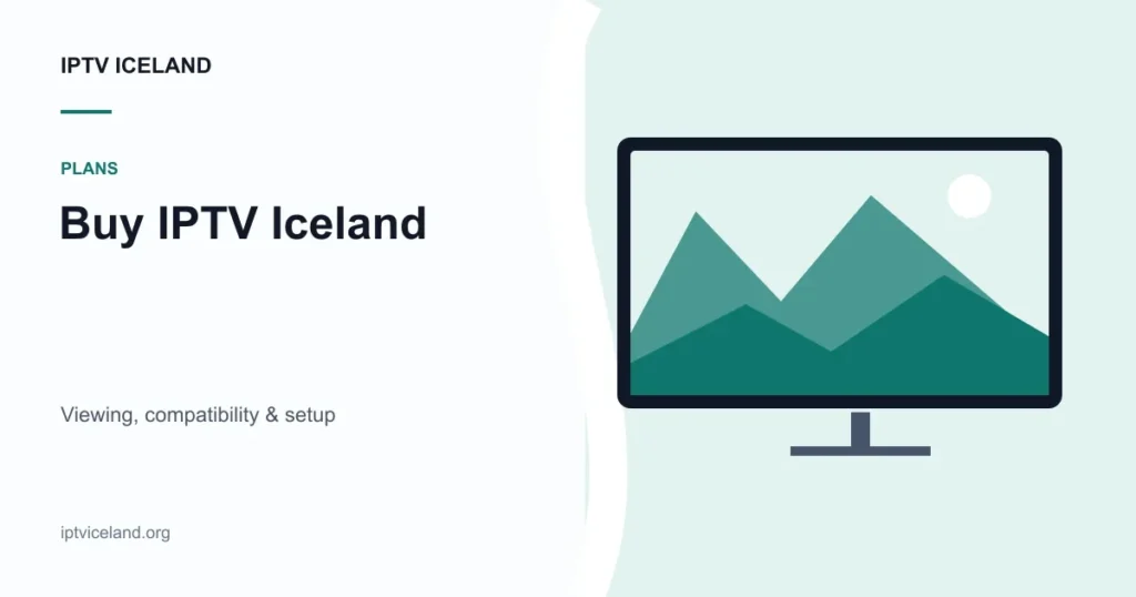 Buy IPTV Iceland - Iceland streaming and device illustration