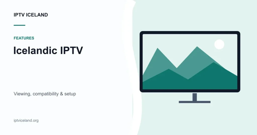 Icelandic IPTV - Iceland streaming and device illustration
