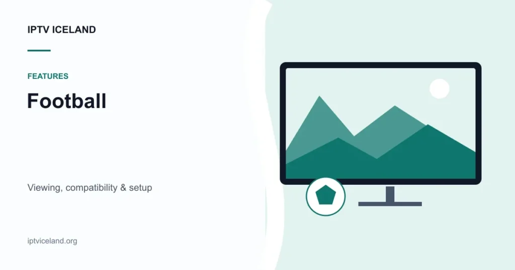 IPTV Iceland Football - Iceland streaming and device illustration