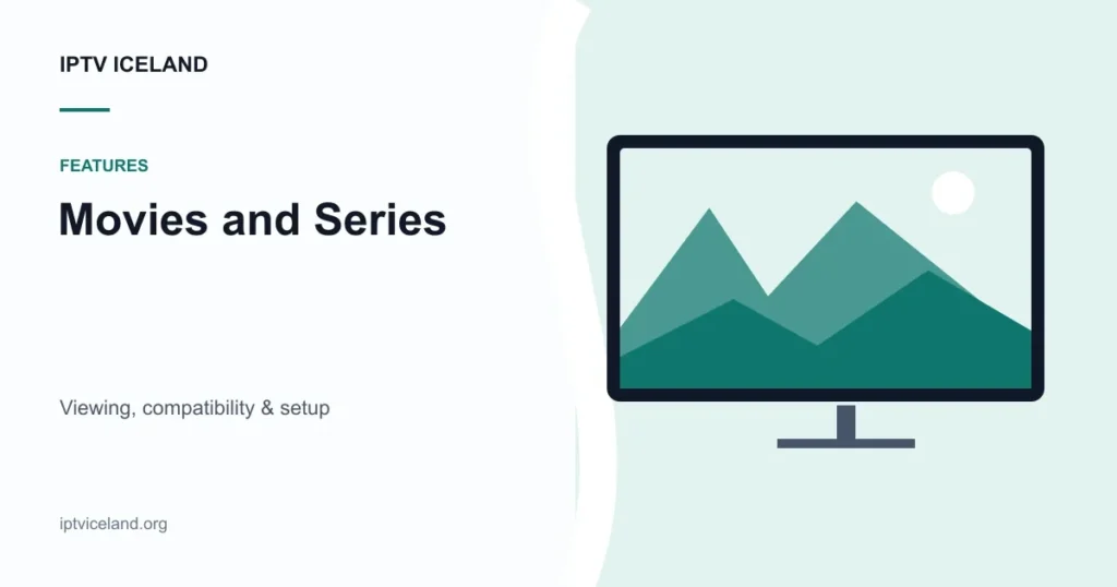 IPTV Iceland Movies and Series - Iceland streaming and device illustration