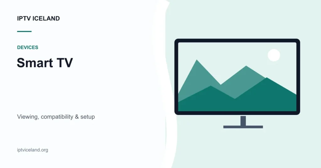 IPTV Iceland on Smart TV - Iceland streaming and device illustration